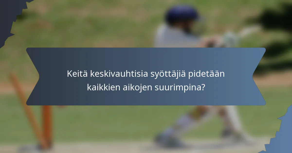 Keitä keskivauhtisia syöttäjiä pidetään kaikkien aikojen suurimpina?